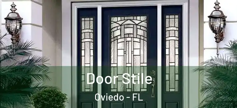  Door Stile Oviedo - FL