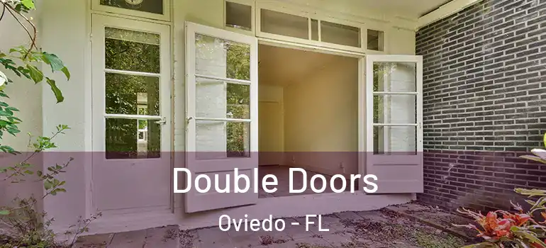  Double Doors Oviedo - FL