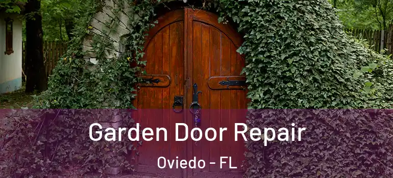  Garden Door Repair Oviedo - FL