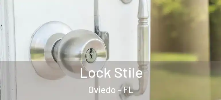  Lock Stile Oviedo - FL